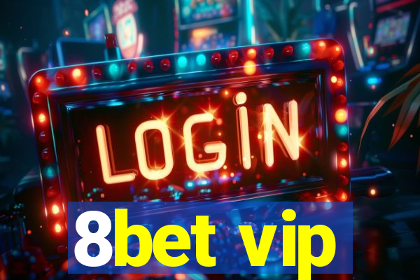 8bet vip